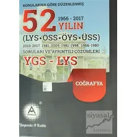 Konularına Göre Düzenlenmiş 52 Yılın LYS-ÖSSCoğrafya Soruları ve Ayrıntılı Çözümleri 1966 - 2017