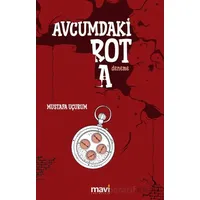 Avcumdaki Rota - Mustafa Uçurum - Mavi Yayıncılık