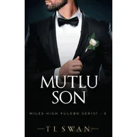 Mutlu Son - T. L. Swan - Martı Yayınları