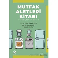 Mutfak Aletleri Kitabı - Defne Karaosmanoğlu - Everest Yayınları