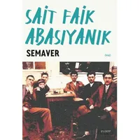 Semaver - Sait Faik Abasıyanık - Everest Yayınları