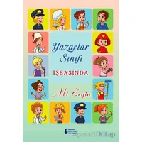 Yazarlar Sınıfı İş Başında - Ali Ergin - Sokak Kitapları Yayınları