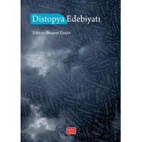 Distopya Edebiyatı - Emrah Özbay - Nobel Bilimsel Eserler