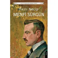 Menfi Sürgün - Fazlı Necip - Dorlion Yayınları