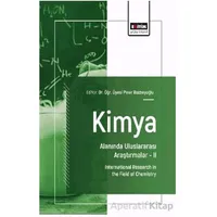 Kimya Alanında Uluslararası Araştırmalar- II - Ömer Dilek - Eğitim Yayınevi - Bilimsel Eserler