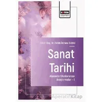 Sanat Tarihi Alanında Uluslararası Araştırmalar – I