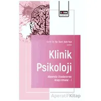 Klinik Psikoloji Alanında Uluslararası Araştırmalar - I