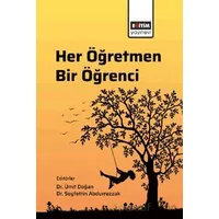 Her Öğretmen Bir Öğrenci - Ramazan Çakır - Eğitim Yayınevi - Bilimsel Eserler