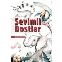 Sevimli Dostlar - Burhan Yetkil - Akademisyen Kitabevi