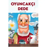 Oyuncakçı Dede - Burhan Yetkil - Akademisyen Kitabevi