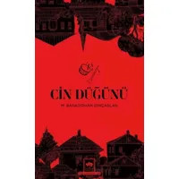 Cin Düğünü - M. Bahadırhan Dinçaslan - Ötüken Neşriyat