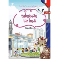 İstanbul’un Acayip Hayvanları Taksimde Bir Kedi - Bülent Ata - Türkiye Diyanet Vakfı Yayınları