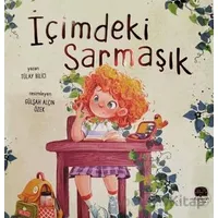 İçimdeki Sarmaşık - Tülay Bilici - Karavan Çocuk Yayınları