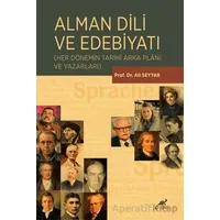 Alman Dili ve Edebiyatı - Ali Seyyar - Paradigma Akademi Yayınları