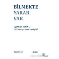 Bilmekte Yarar Var - Ali Taşçıoğlu - Luna Yayınları