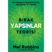 Bırak Yapsınlar Teorisi - Mel Robbins - Nepal Kitap