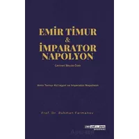 Emir Timur ve İmparator Napolyon - Rahman Farmanov - Atlas Akademi