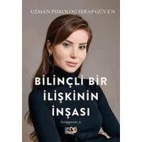 Bilinçli Bir İlişkinin İnşası - Serap Güven - Tilki Kitap