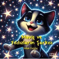 Maviş ve Yıldızların Şarkısı - Gülşen Karataş - Tilki Kitap