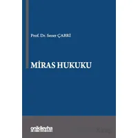Miras Hukuku - Sezer Çabri - On İki Levha Yayınları