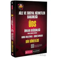 2025 ÜDS Aile ve Sosyal Hizmetler Bakanlığı Ünvan Değişikliği Sınavlarına Hazırlık Konu Anlatımlı So