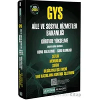 2025 GYS Aile ve Sosyal Hizmetler Bakanlığı Görevde Yükselme Sınavlarına Hazırlık Konu Anlatımlı Sor