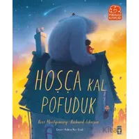 Hoşça Kal Pofuduk - Ross Montgomery - Timaş Çocuk