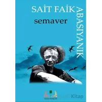 Semaver - Sait Faik Abasıyanık - Sidar Yayınları