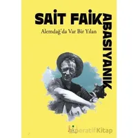 Alemdağ’da Var Bir Yılan - Sait Faik Abasıyanık - Sidar Yayınları