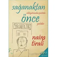 Sağanaktan Önce - Naim Tirali - h2o Kitap