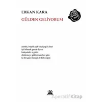 Gülden Geliyorum - Erkan Kara - Artshop Yayıncılık