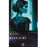 Barberine - Alfred de Musset - Elips Kitap