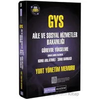2025 GYS Aile ve Sosyal Hizmetler Bakanlığı Görevde Yükselme Sınavlarına Hazırlık Konu Anlatımlı Sor