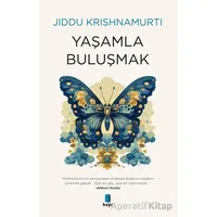 Yaşamla Buluşmak - Jiddu Krishnamurti - Kapı Yayınları