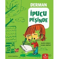 Derman İpucu Peşinde - Marta Jarque - Redhouse Kidz Yayınları