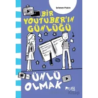 Ünlü Olmak - Şebnem Pişkin - Profil Çocuk