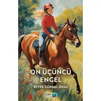 On Üçüncü Engel - Ayfer Gürdal Ünal - FOM Kitap