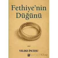 Fethiye’nin Düğünü - Yıldız İncesu - İleri Yayınları