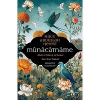 Münacatname & Allah’a Yakarış ve Dualar - Hace Abdullah Herevi - Sufi Kitap