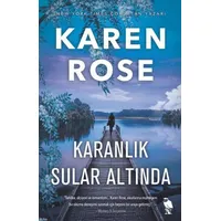 Karanlık Sular Altında - Karen Rose - Nemesis Kitap