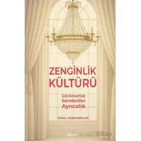 Zenginlik Kültürü - Nihal Karaarslan - Kadim Yayınları