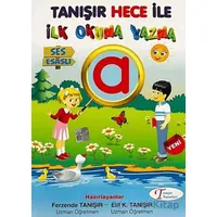 Ses Esaslı Tanışır Hece ile İlk Okuma Yazma - Ferzende Tanışır - Tanışır Yayınları