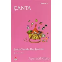 Çanta - Jean Claude Kaufmann - Can Yayınları