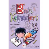 Bnin Kelimeleri - Nazlı Deniz Güler - Can Çocuk Yayınları