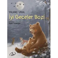 İyi Geceler Bozi - Yalvaç Ural - Yapı Kredi Yayınları
