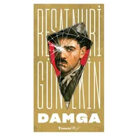 Damga - Reşat Nuri Güntekin - İnkılap Kitabevi