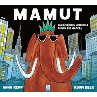 Mamut - Anna Kemp - Altın Kitaplar
