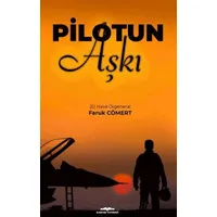 Pilotun Aşkı - Faruk Cömert - Kastaş Yayınları