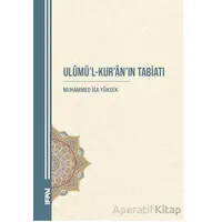 Ulumül-Kuranın Tabiatı - Muhammed İsa Yüksek - Marmara Üniversitesi İlahiyat Fakültesi Vakfı