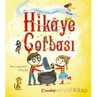 Hikâye Çorbası - Abie Longstaff - Uçanbalık Yayıncılık